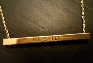 Faith Bar Necklace "Be Still" or "John 3:16"